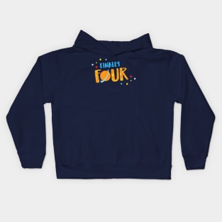 Finally Four Year Old Boy Birthday Kids Hoodie